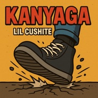 Kanyaga (Remix) [feat. RUDRA KARTEL & Spoiler 4T3] - Single - Lil Cushite