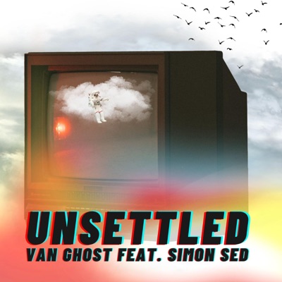 Unsettled (feat. Simon Sed) - Single