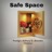 Safe Space (feat. Anthony Q. & Brandon Christian) [Radio Edit]