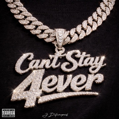 Can't Stay 4ever