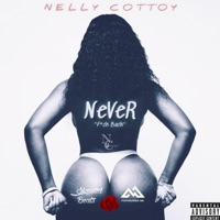 Never (Radio Edit) - Single - Nelly Cottoy