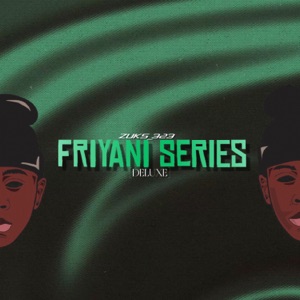 Friyani X5 (feat. Amafreakish & Dladla Mshunqisi)