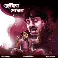 Albela Sajan - Single - Krishna Bongane, ajay kesbhat & Vian Fernandes