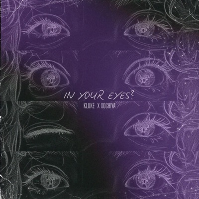 In Your Eyes? - EP