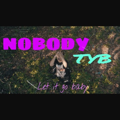 Nobody - Single