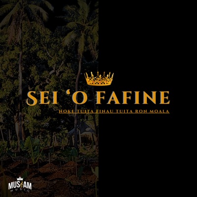 Sei 'O Fafine - Single