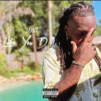 Like You Do - Single - 3 Daze