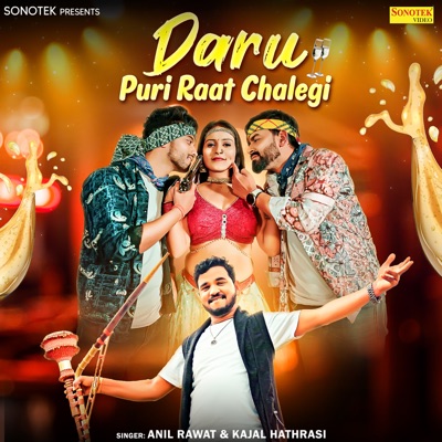 Daru Puri Raat Chalegi - Single