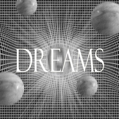 Dreams - Single