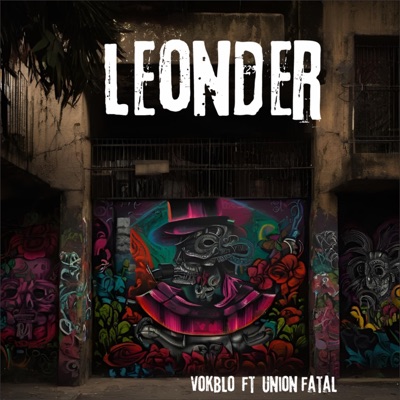 Leonder (feat. Union Fatal) - Single