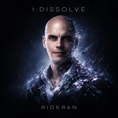 Слушать: Rider6n — I Dissolve