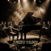 'O PREZZO D' 'O SILENZIO