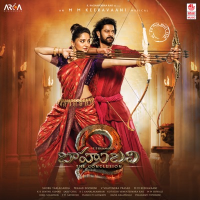 Baahubali 2 - The Conclusion (Original Motion Picture Soundtrack)