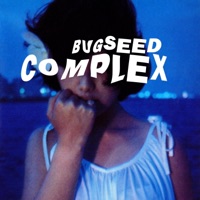 Complex - Bugseed