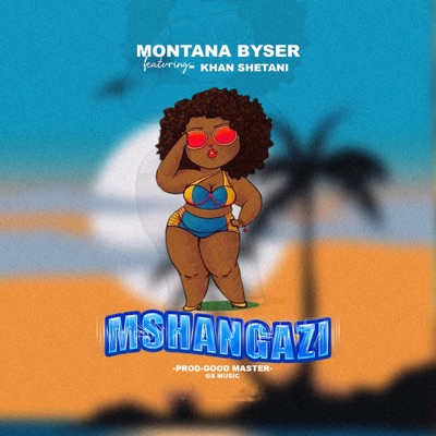 Mshangazi (feat. Khan Shetani') - Single