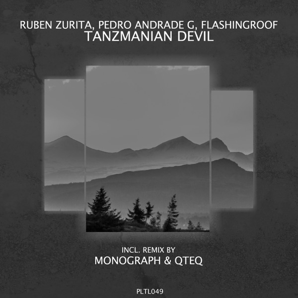 Tanzmanian Devil (Incl. Remix by QTEQ & Monograph) - Single