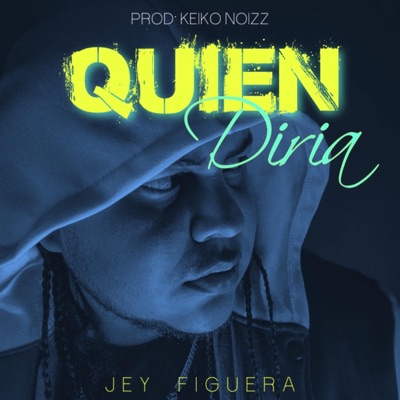 Quien Diria - Single