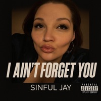 I Ain't Forgot You - Single - DJ Trip