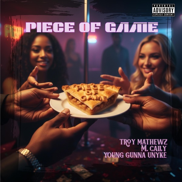 Piece Of Game (feat. M.Cally)