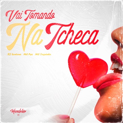 Vai Tomando na Tcheca - Single