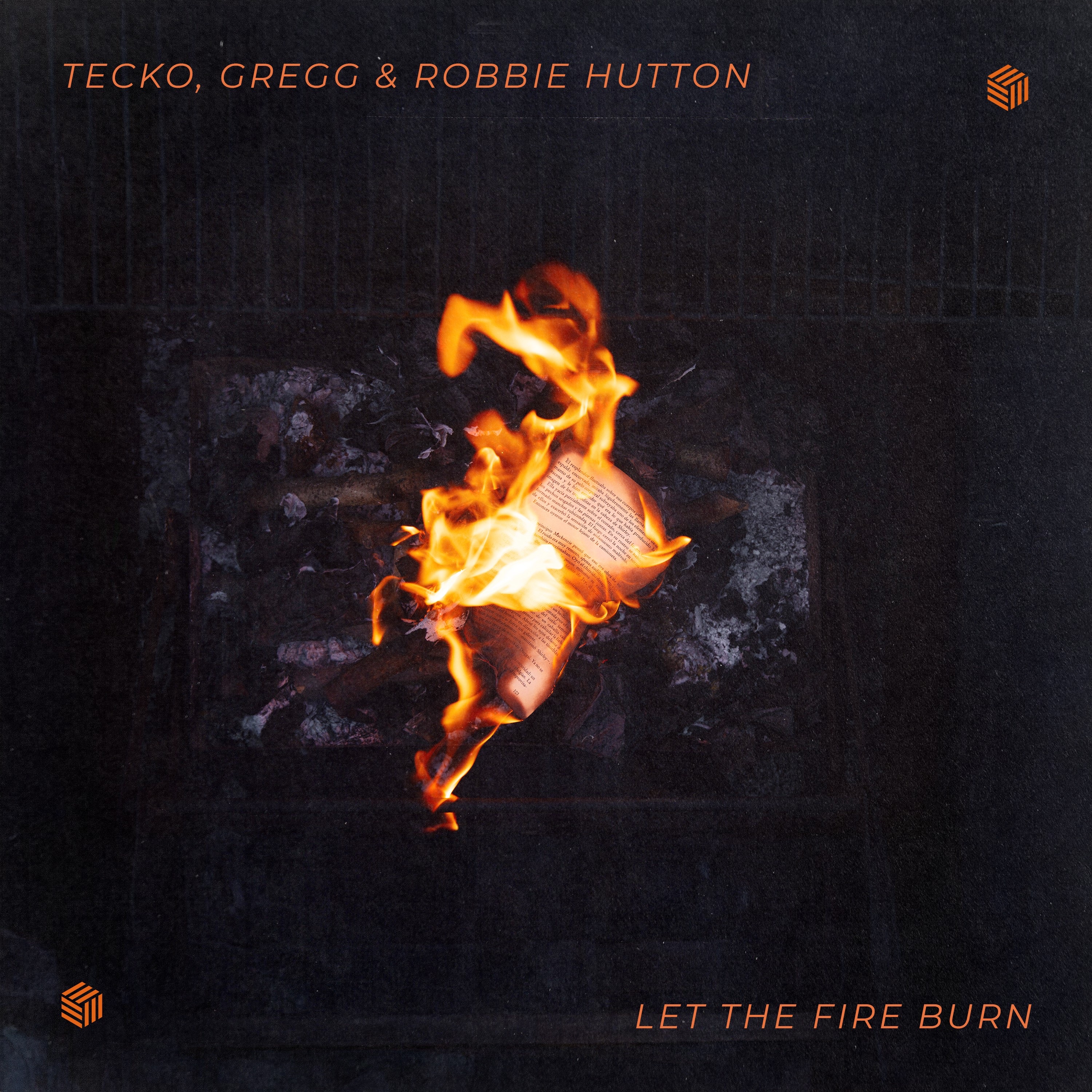 Let the Fire Burn - Single
