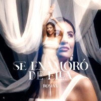 Se Enamoró de Ella - Single - Román