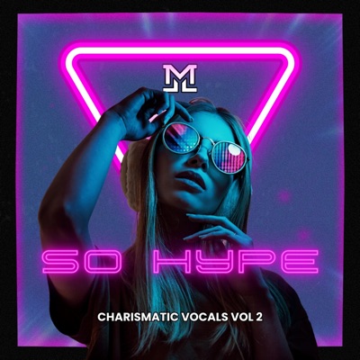 SO HYPE Charismatic Vocals Vol 2