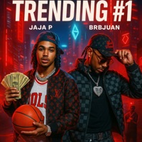 Trending (feat. Jaja P) - Single - BRBJUAN