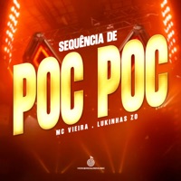 Sequência de Poc Poc - Single - Vieira Mc & MC Lukinhas ZO