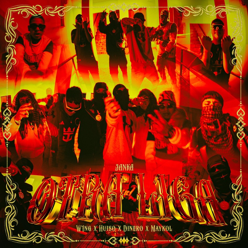 OTRA LIGA (feat. Huiso, W1NG, Dinero_byc & Maykol Jhayco)