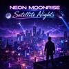  - Neon Moon