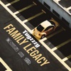 Family Legacy - Single