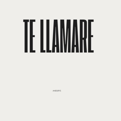 Te Llamare (feat. Aneurys) - Single