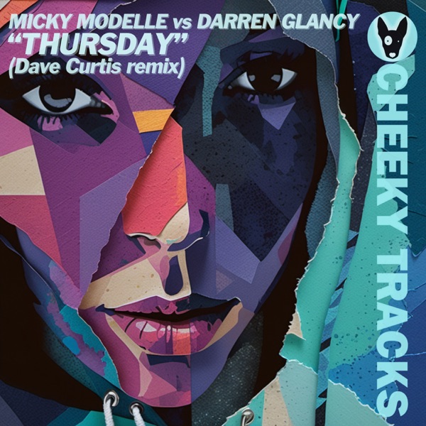 Thursday (Dave Curtis Remix) [Micky Modelle vs. Darren Glancy] - Single