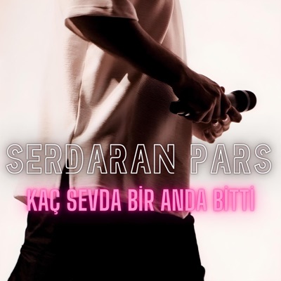 Kaç Sevda Bir Anda Bitti