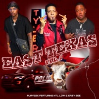 East Texas, Vol. 1 (feat. NTL low & Eazy bee) - Single - Pjaye2x