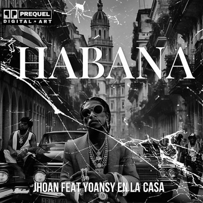 HABANA (feat. YOANSY EN LA CASA) - Single