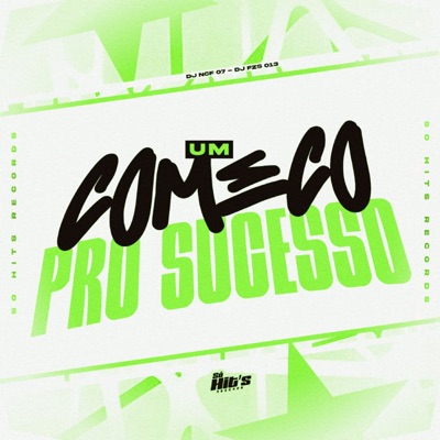 Um Começo Pro Socesso - Single