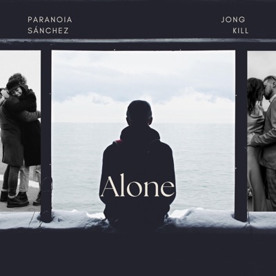 Alone (feat. Jong Kill) - Single