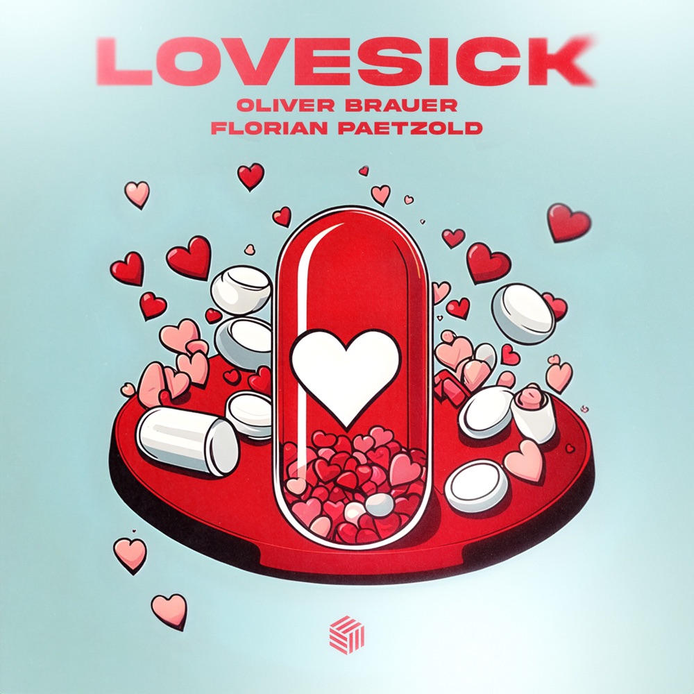Обложка альбома «Lovesick - Single» — Oliver Brauer & Florian Paetzold