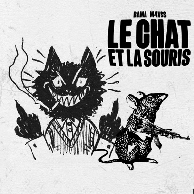 Le chat et la souris (feat. M4vss) - Single