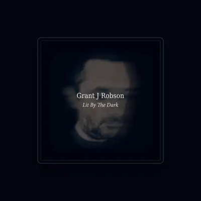 Listen to Grant J Robson, watch music videos, read bio, see tour dates & more!