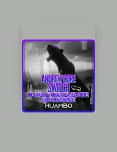 Andrew Coreを聴いたり、ミュージックビデオを鑑賞したり、経歴やツアー日程などを確認したりしましょう！