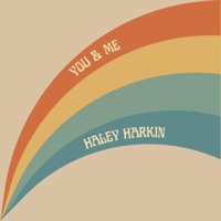 You & Me - Single - Haley Harkin