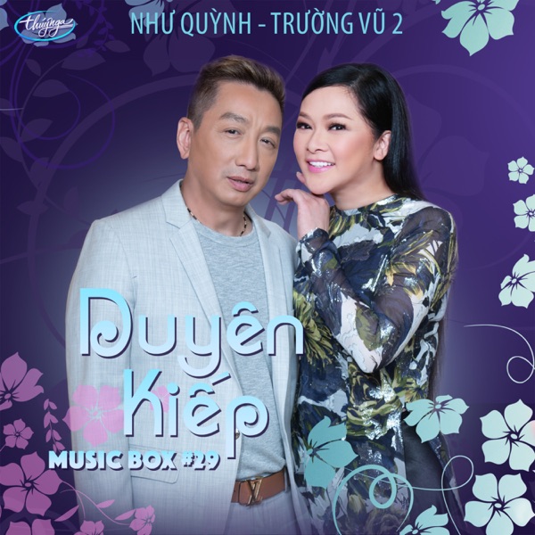Duyên Kiếp (Musicbox 29)