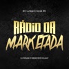 Rádio da Marketada (feat. Menezzes Dejaay) - Single