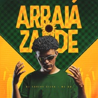 Arraiazande (feat. MC GW) - Single - DJ CARLOS SILVA