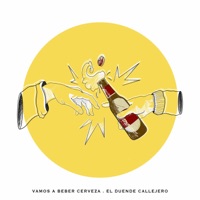 Vamos a Beber Cerveza - Single - El Duende Callejero