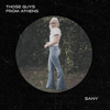 Those Guys From Athens - Sany artwork