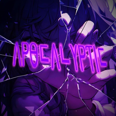 APOCALYPTIC (feat. Sxckmxnd) - Single